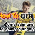 Come segnare da calcio d’angolo in FIFA 17