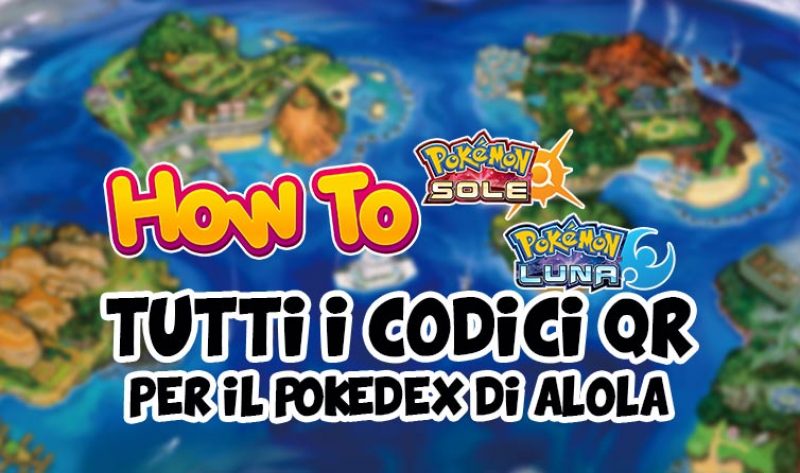 Tutti i codici QR per il Pokédex di Pokémon Sole e Luna