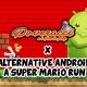 Alcune alternative a Super Mario Run per Android