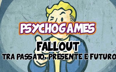 La Psicologia di Fallout | PsychoGames