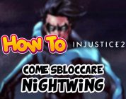 Come sbloccare Nightwing su Injustice 2